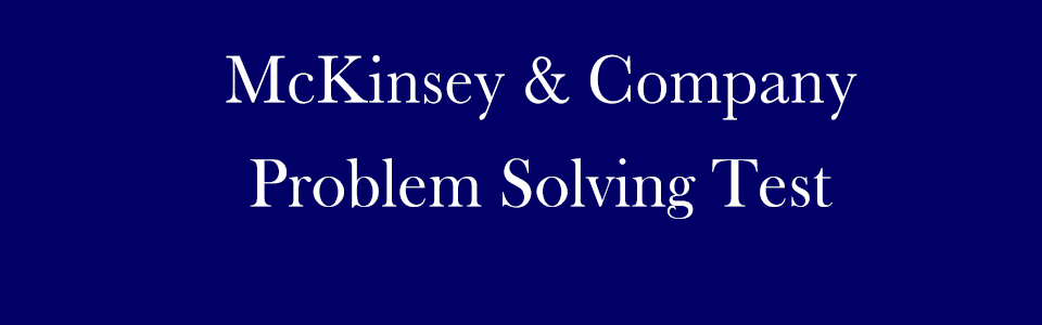 McKinsey Problem Solving Test PST